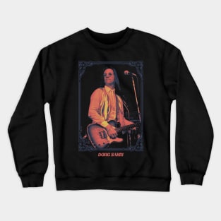 Contry Doug Sahm Crewneck Sweatshirt